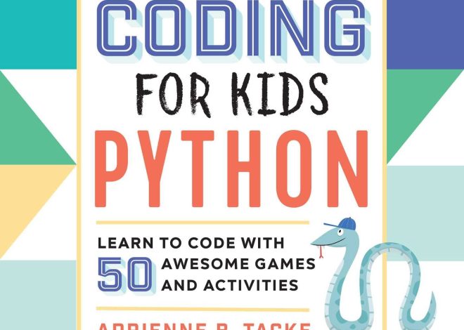 Coding for Kids: Python