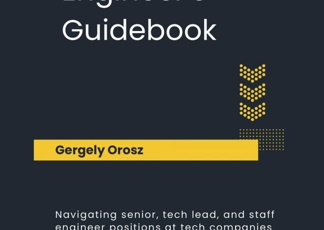 The Software Engineer’s Guidebook