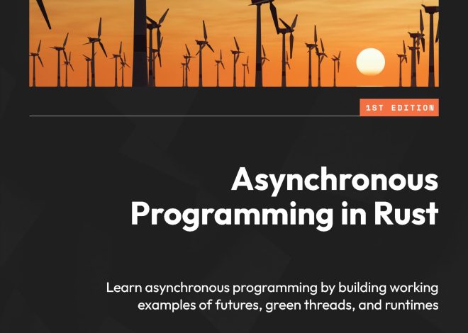 Asynchronous Programming in Rust