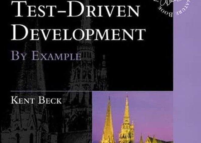 “Test Driven Development: By Example”