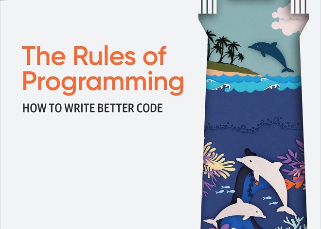 The Rules of Programming