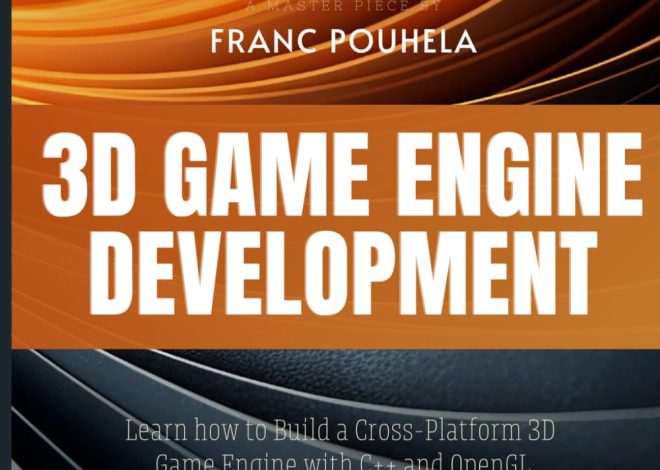 “3D Game Engine with C++ and OpenGL”