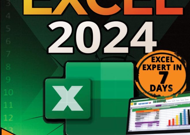EXCEL: The Complete and Practical Guide