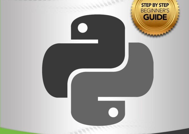 Python: Programming Basics for Absolute Beginners