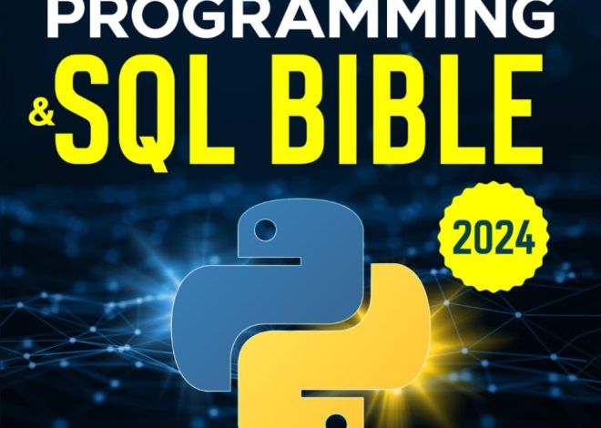 Python Programming & SQL Bible