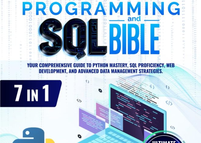 Python Programming and SQL Bible