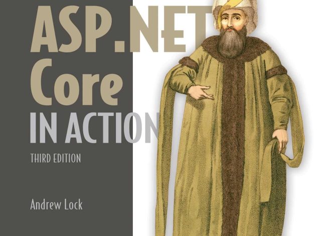 ASP.NET Core in Action, Third Edition