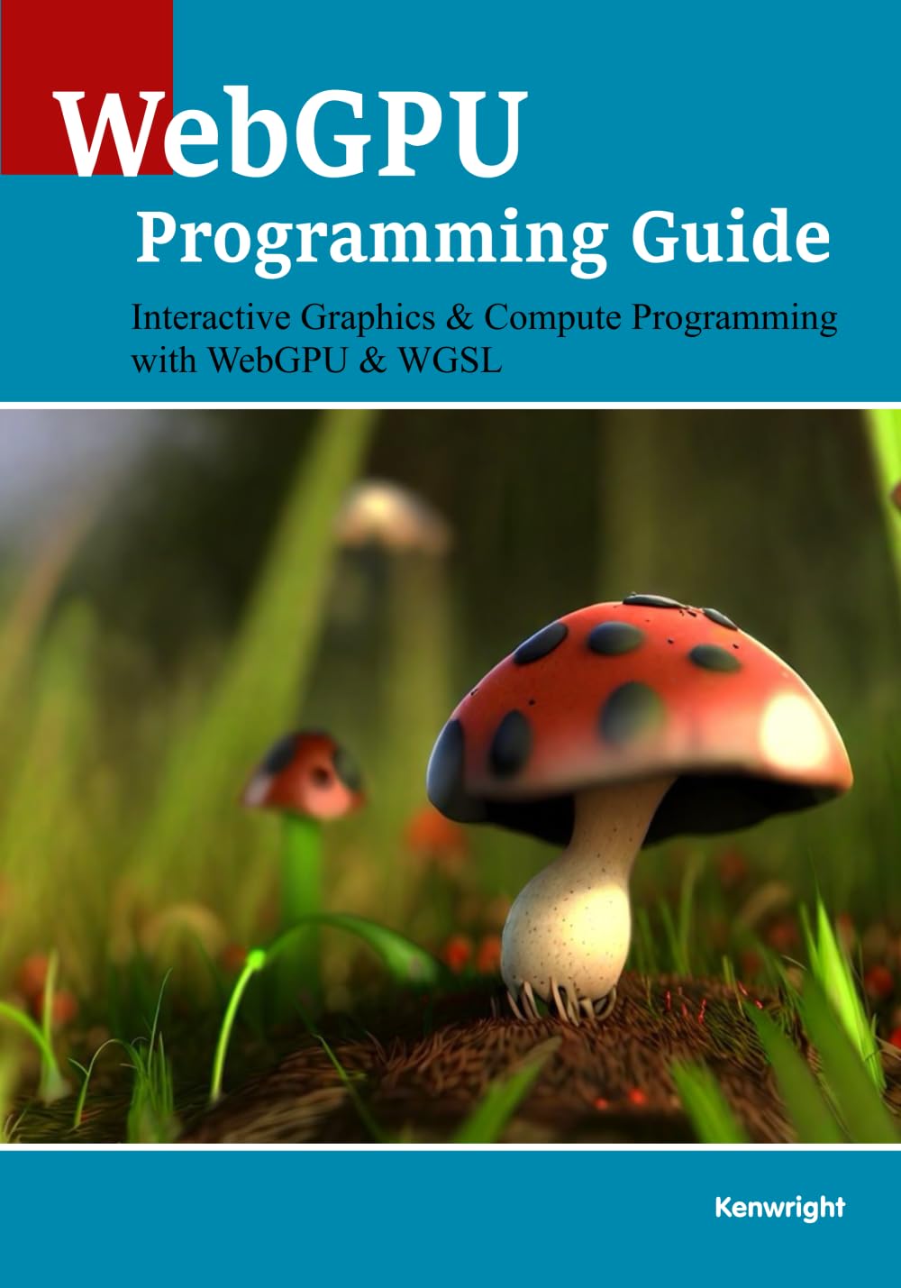 WebGPU Programming Guide