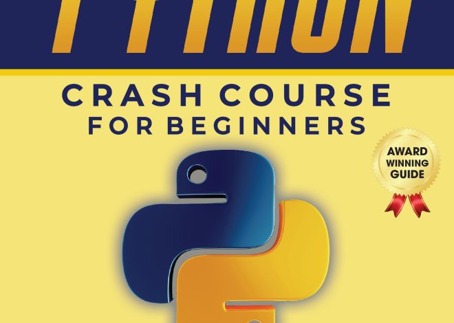 Python Crash Course for Beginners