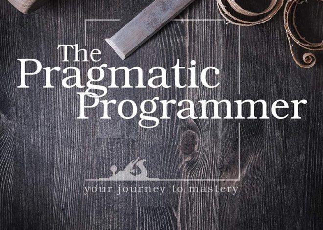 The Pragmatic Programmer