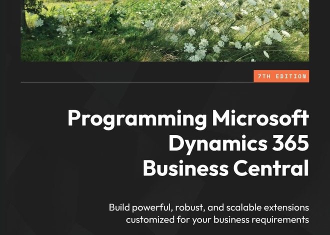 Programming Microsoft Dynamics 365 Business Central