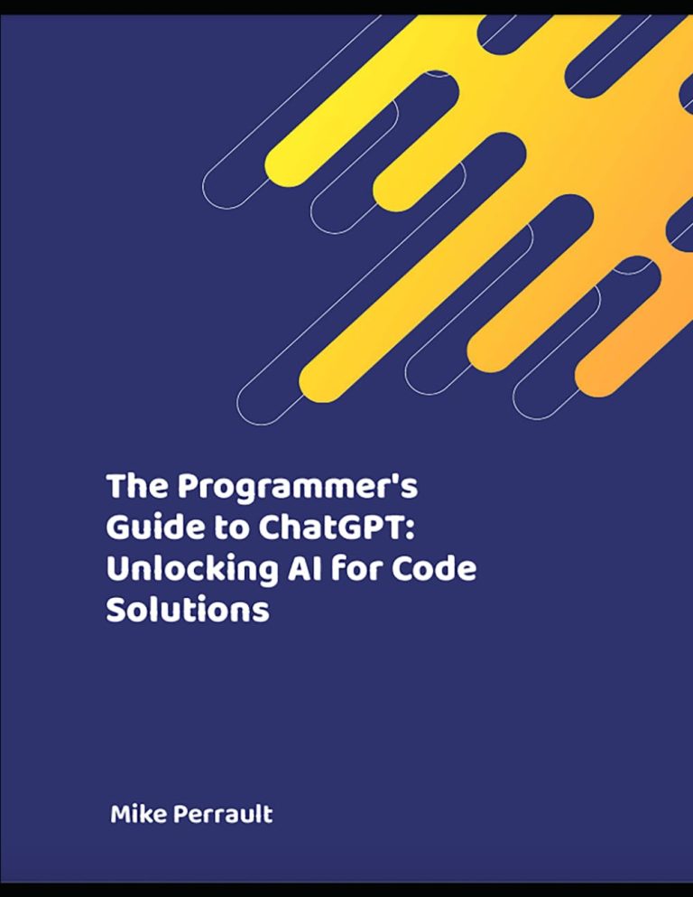 The Programmer’s Guide to ChatGPT