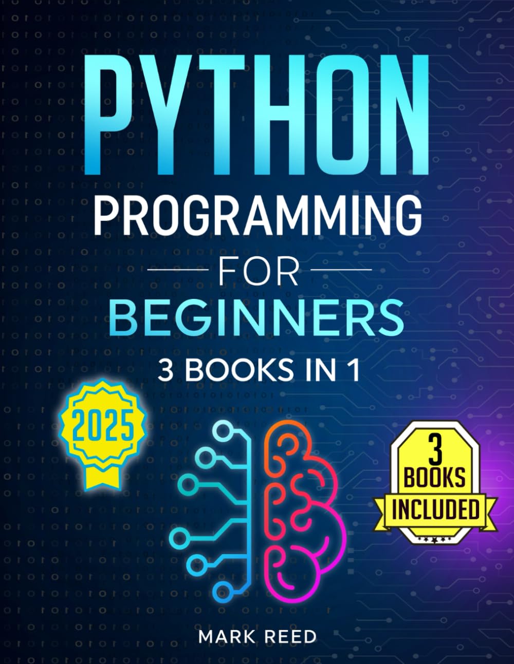 Python Programming for Beginners: 3 Books in 1